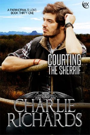 [A Paranormal's Love 31] • Courting the Sheriff